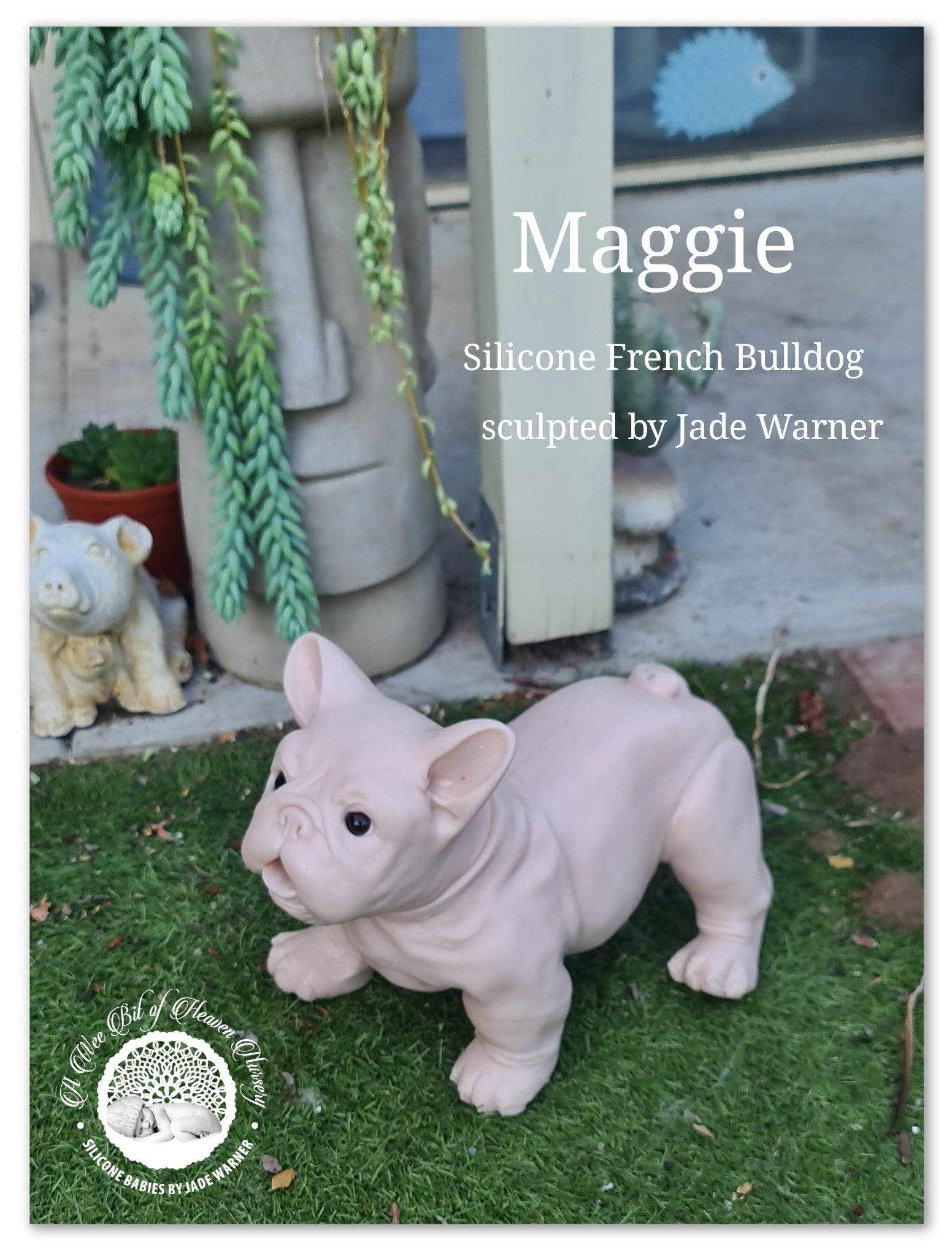 Maggie Full Body Silicone French Bulldog By Jade Warner*Deposit Only*