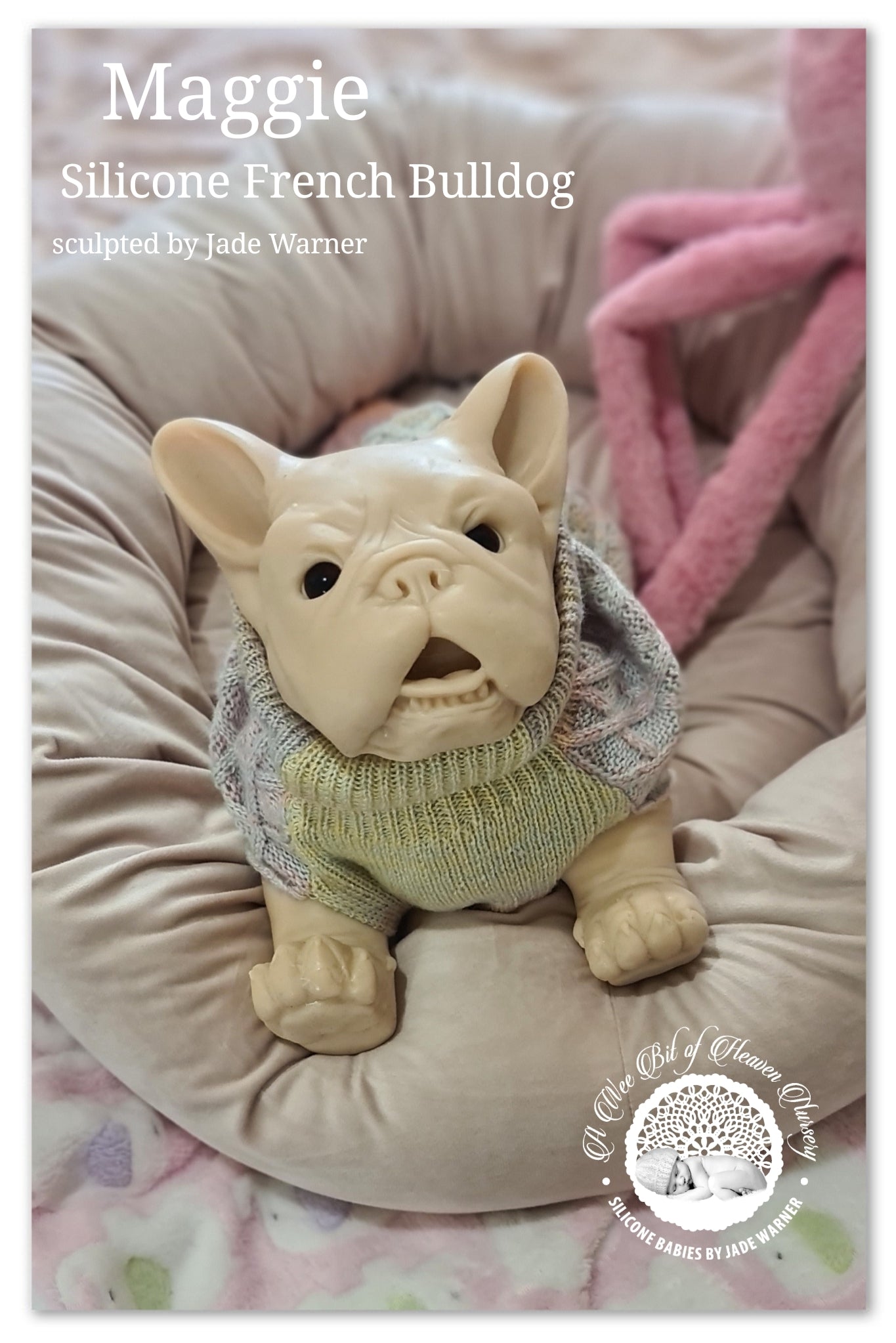Maggie Full Body Silicone French Bulldog By Jade Warner*Deposit Only*